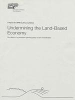 Undermining the Land-Based Economy