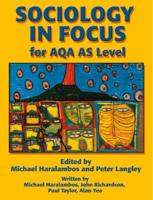 Sociology in Focus for AQA AS Level