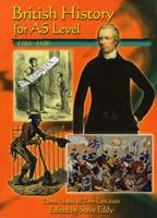 British History for AS Level, 1783-1850