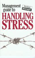 Management Guide to Handling Stress