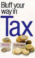 The Bluffer's Guide to Tax