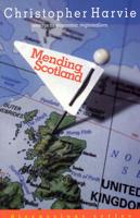 Mending Scotland
