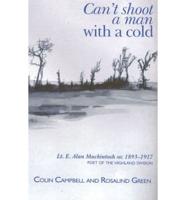 Can't Shoot a Man With a Cold