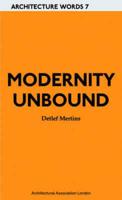 Modernity Unbound