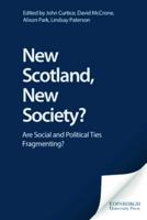 New Scotland, New Society?