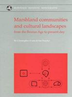 Marshland Communities and Cultural Landscapes