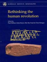 Rethinking the Human Revolution