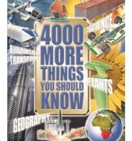 4000 Things You Should Know