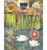 1000 Things You Should Know About Plants