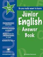 Junior English. Book 2 Answer Book