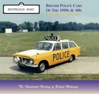 Police Cars of the 1950S and 1960S