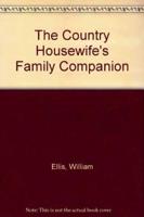 The Country Housewife's Family Companion (1750)