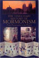 The Timechart History of Mormonism