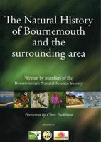 The Natural History of Bournemouth and the Surrounding Area
