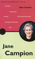 The Pocket Essential Jane Campion
