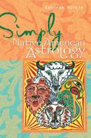 Simply Native American Astrology