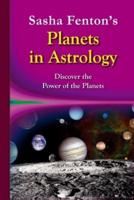 Sasha Fenton's Planets in Astrology