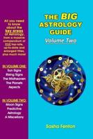 The Big Astrology Guide - Volume Two