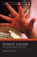 Zohra's Ladder and Other Moroccan Tales