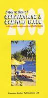 International Caravanning & Camping Guide to Belgium Luxembourg and Netherlands, 2003