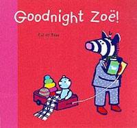 Goodnight Zoë!
