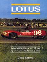 Lotus - the Sports, GT and Touring Cars