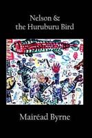 Nelson & the Huruburu Bird