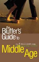 Bluffer's Guide to Middle Age
