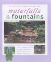 Waterfalls and Fountains