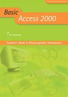 Basic Access 2000. Teacher's Book & Photocopiable Worksheets