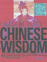 Lillian Too's Chinese Wisdom