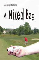 A Mixed Bag
