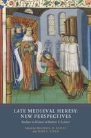 Late Medieval Heresy