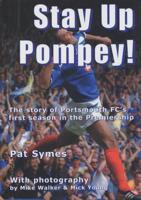 Stay Up Pompey!