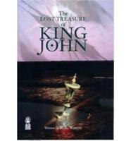 The Lost Treasure of King John