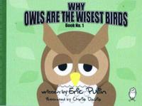 Why Owls Are the Wisest Birds