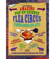 Jay Young's Amazing Pop-Up Science Flea Circus