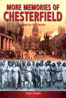 More Memories of Chesterfield