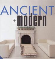 Ancient + Modern