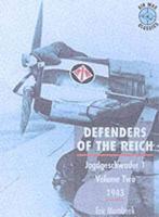 Defenders of the Reich V. 2 1942-1943