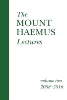 The Mount Haemus Lectures Volume 2