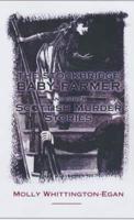 The Stockbridge Baby-Farmer and Other Scottish Murder Stories