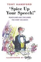 'Spice Up Your Speech!'