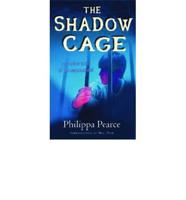 The Shadow Cage
