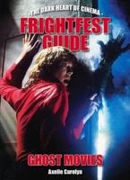 FrightFest Guide. Ghost Movies