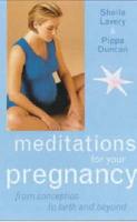 Meditations for Your Pregnancy