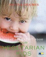 Great Healthy Food for Vegetarian Kids