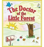 The Doctor of the Little Forest