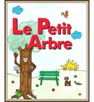 Le Petit Arbre