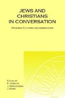 Jews and Christians in Conversation